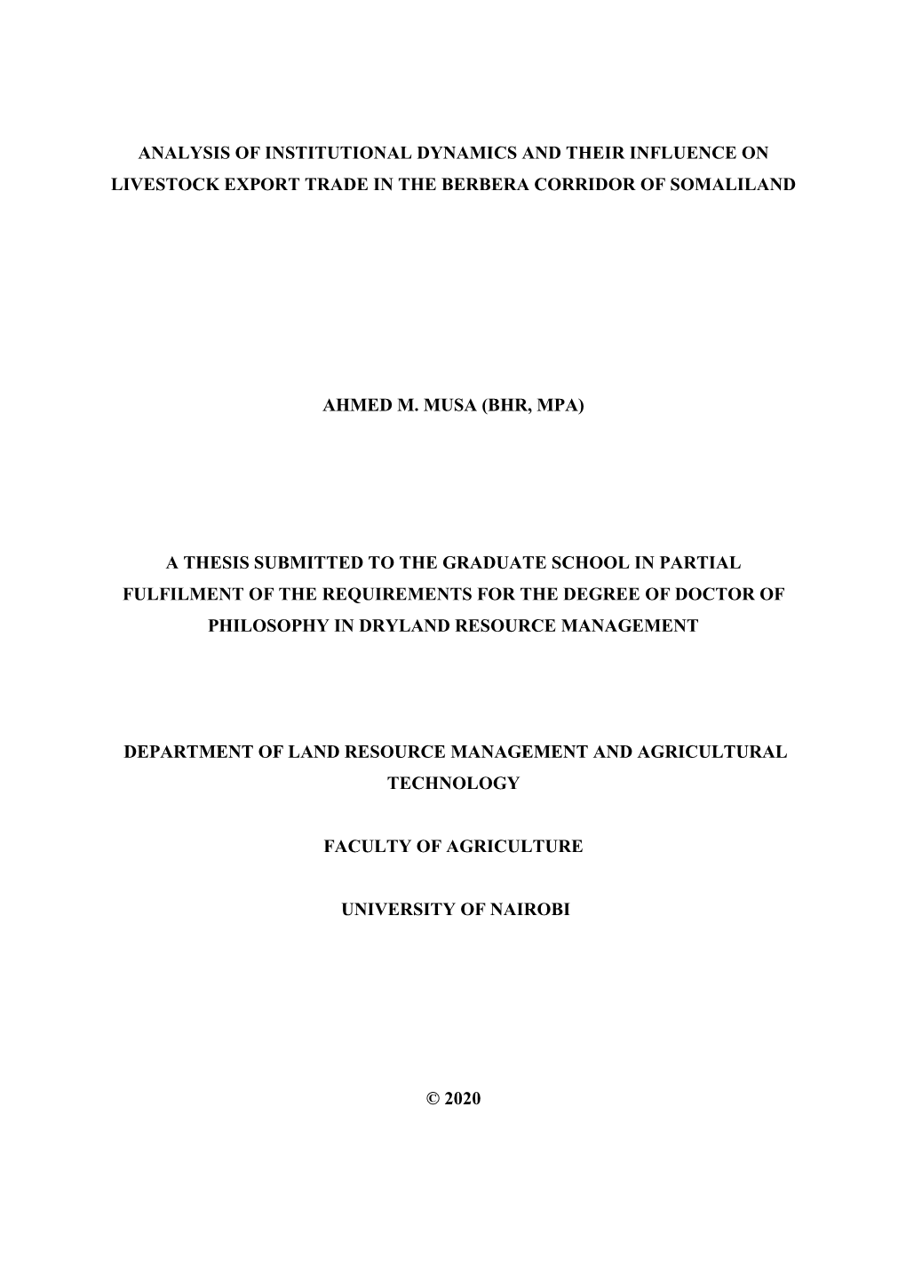 Analysis of Institutional Dynamics and Their Influence on Livestock Export Trade in the Berbera Corridor of Somaliland