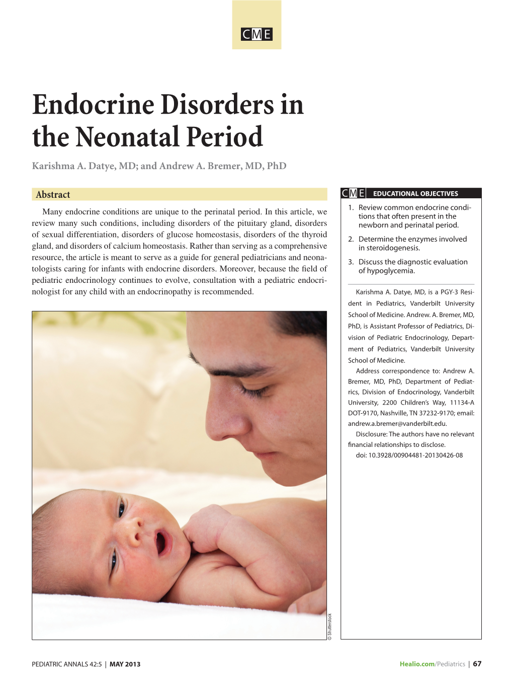 Endocrine Disorders in the Neonatal Period Karishma A