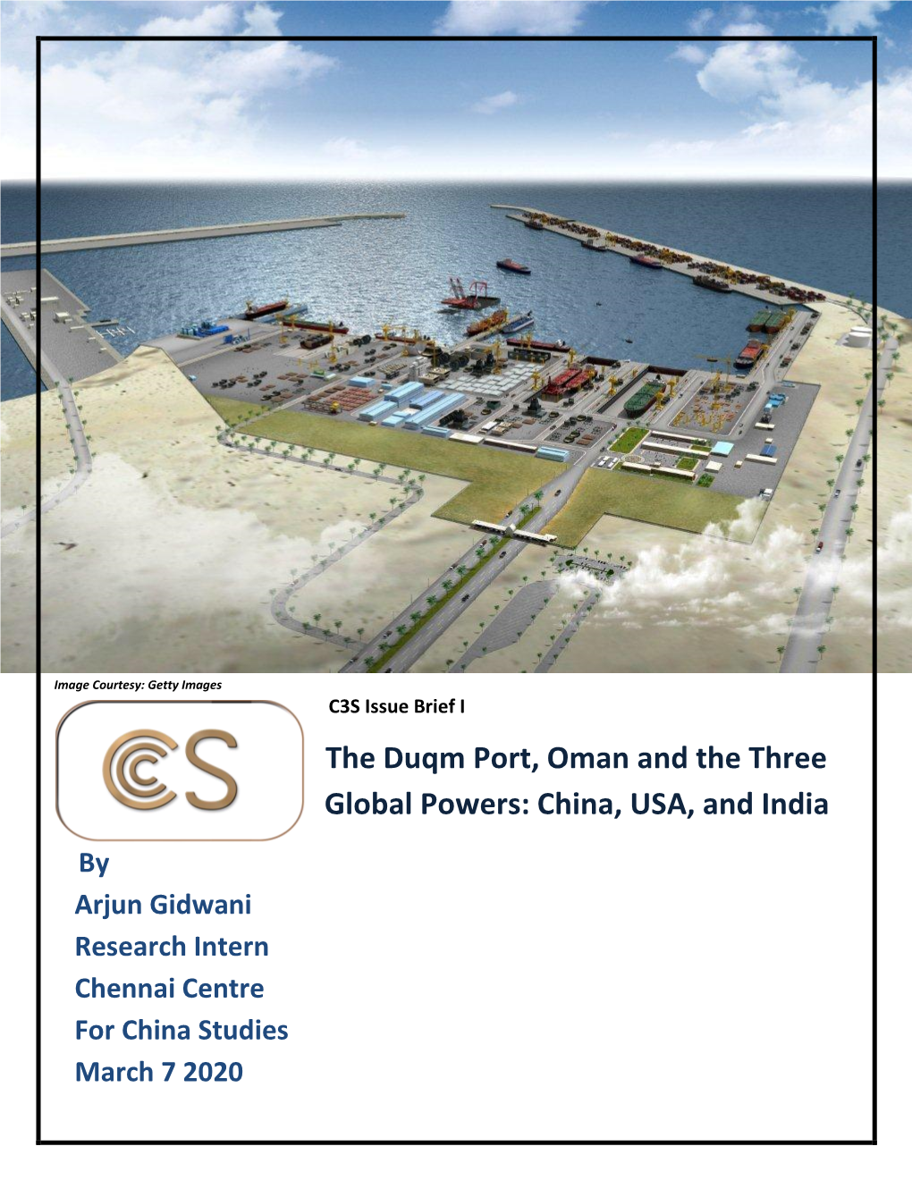 The Duqm Port, Oman and the Three Global Powers: China, USA, and India