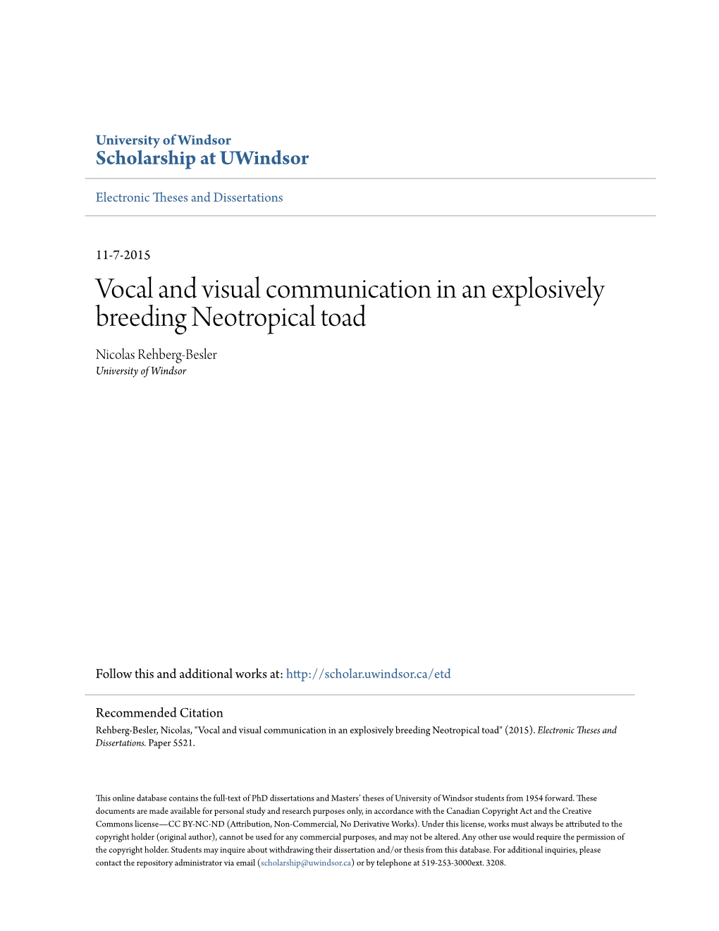 Vocal and Visual Communication in an Explosively Breeding Neotropical Toad Nicolas Rehberg-Besler University of Windsor