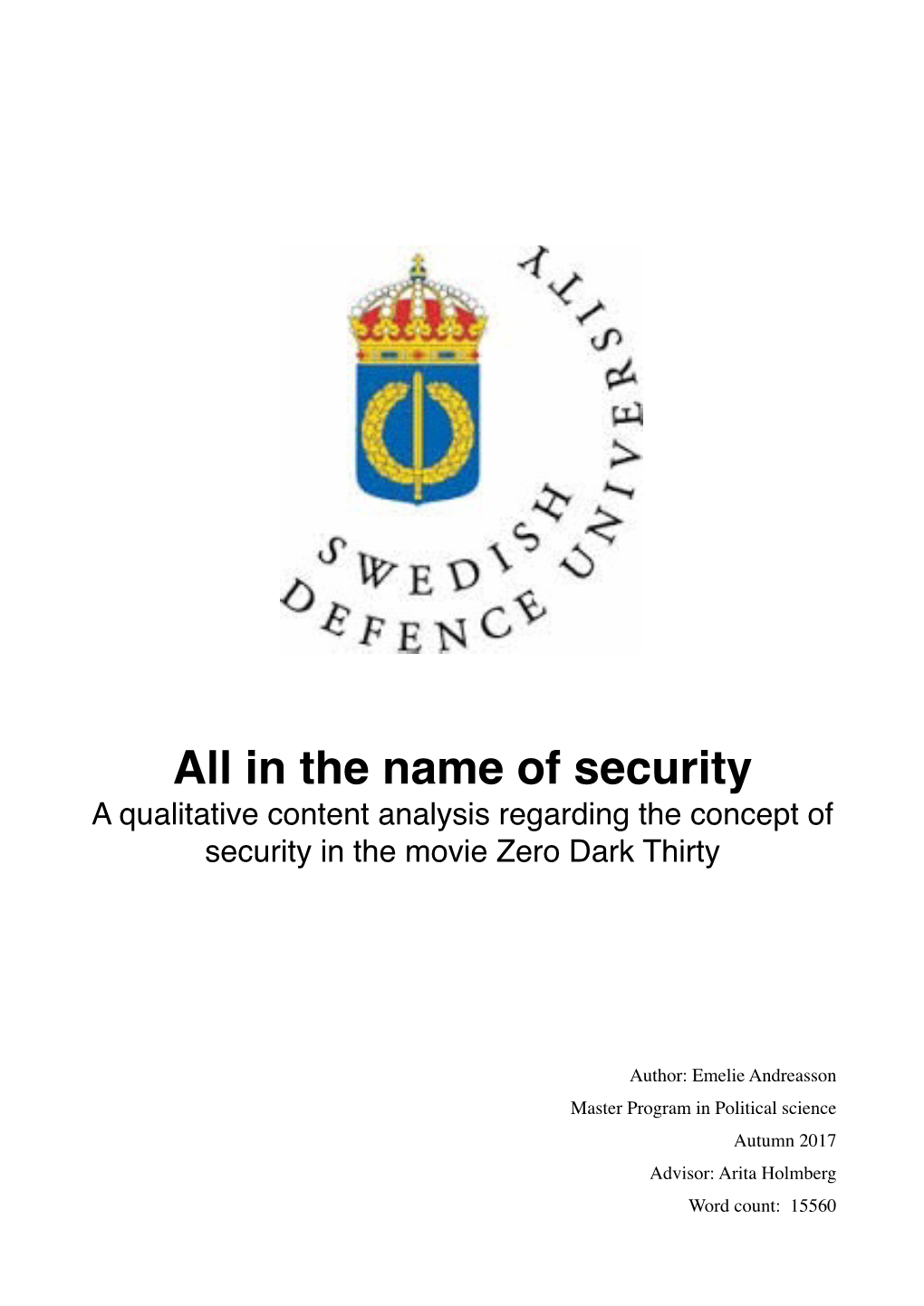 All in the Name of Security