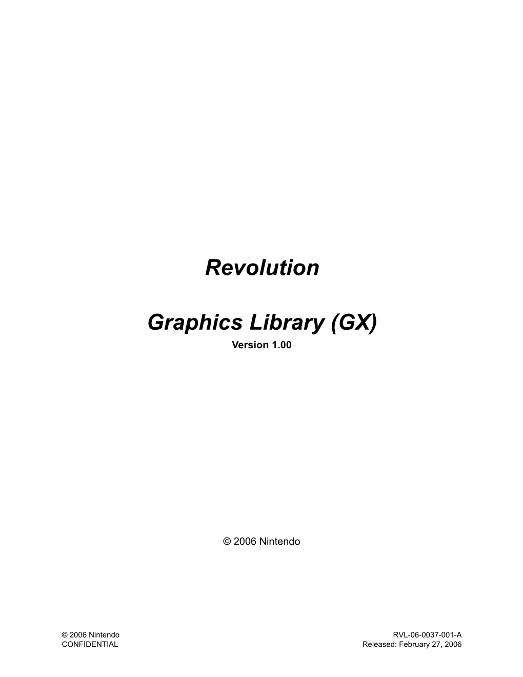 Revolution Graphics Library (GX)