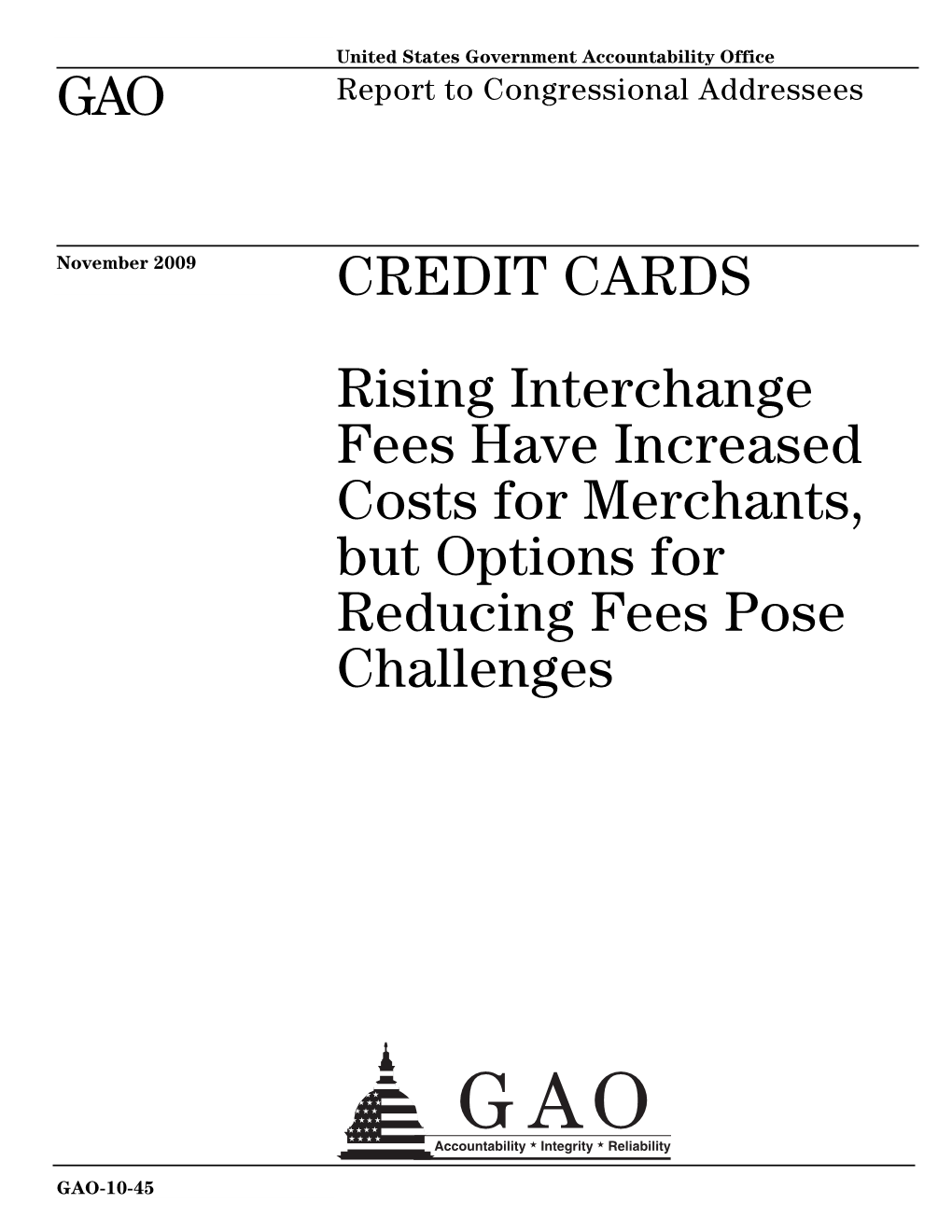 GAO-10-45 Credit Cards: Rising Interchange Fees Have Increased
