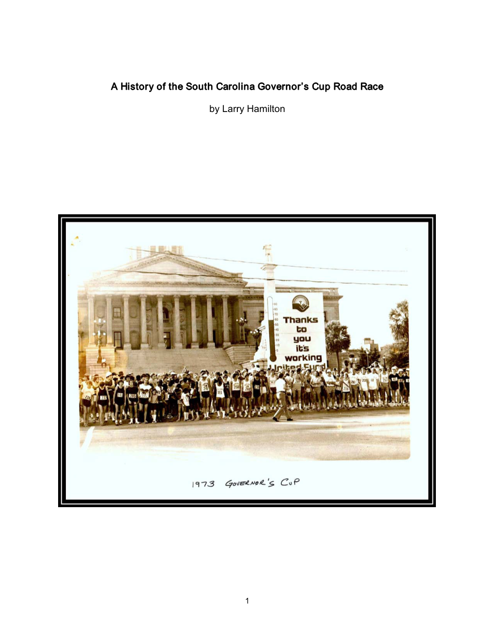 A History of the South Carolina Governor's Cup Road Race By