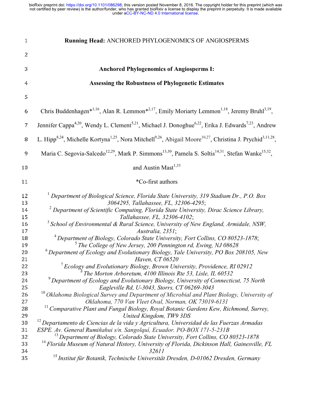 Anchored Phylogenomics of Angiosperms I: Assessing the Robustness of Phylogenetic Estimates