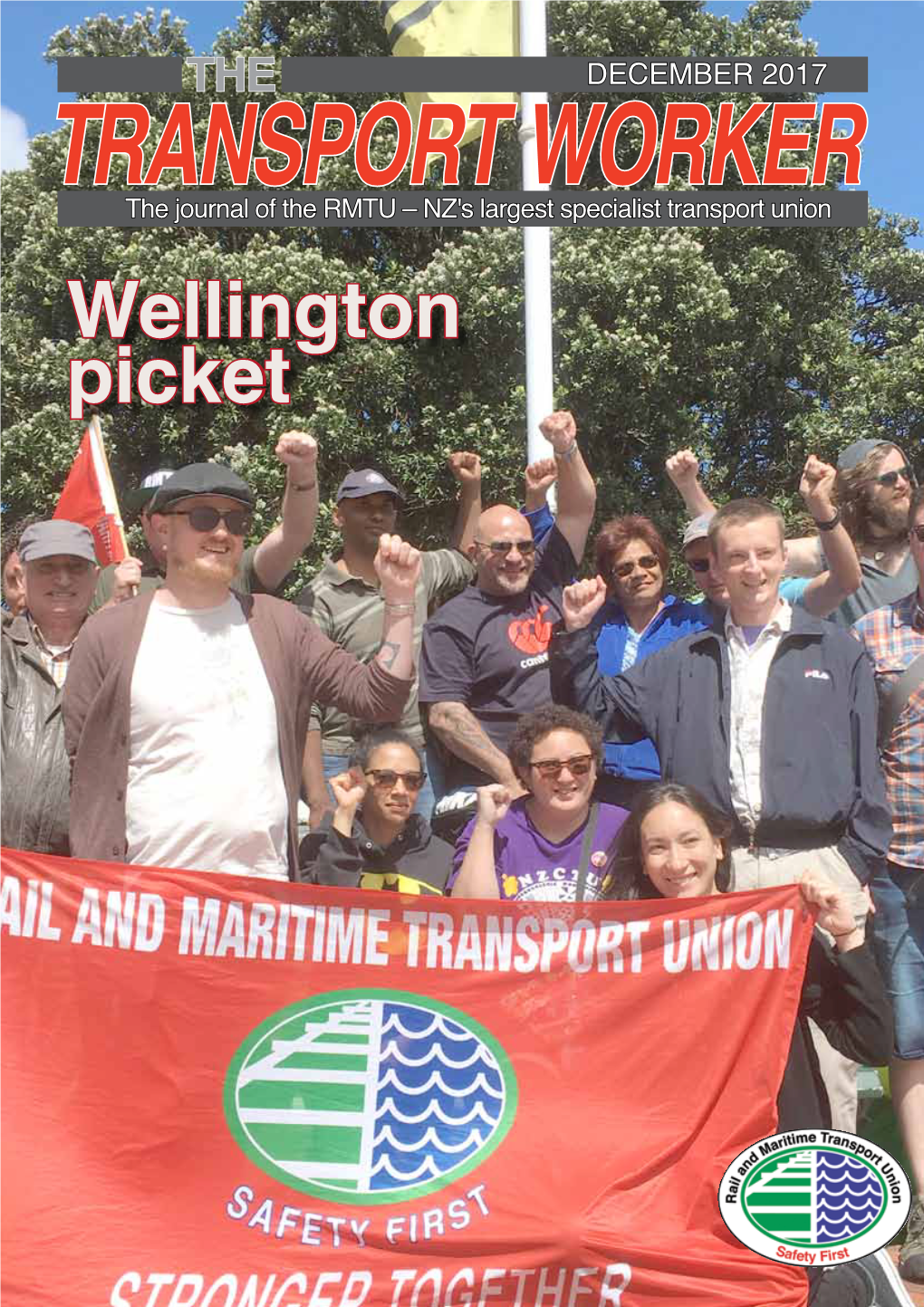 Wellington Picket 2 Contents Editorial ISSUE 4 • DECEMBER 2017