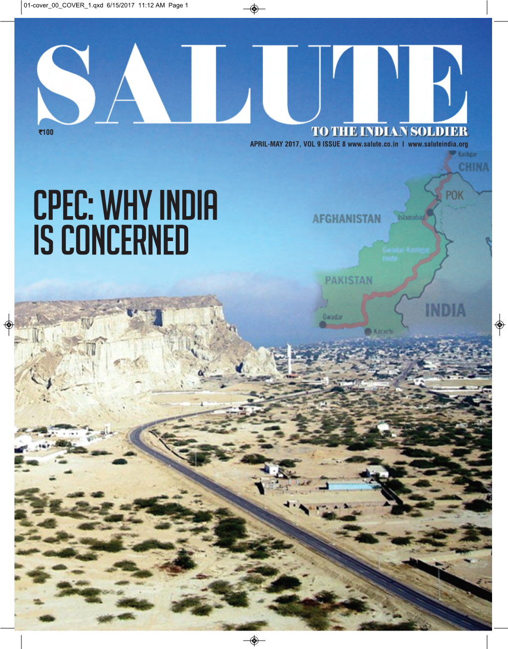 CPEC: WHY INDIA IS CONCERNED 02 AD 00 COVER 1.Qxd 6/12/2017 12:18 PM Page 1 03-Contents 03 EDIT.Qxd 6/14/2017 11:51 AM Page 3