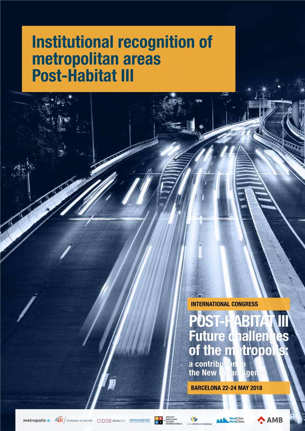 Institutional Recognition of Metropolitan Areas Post-Habitat III