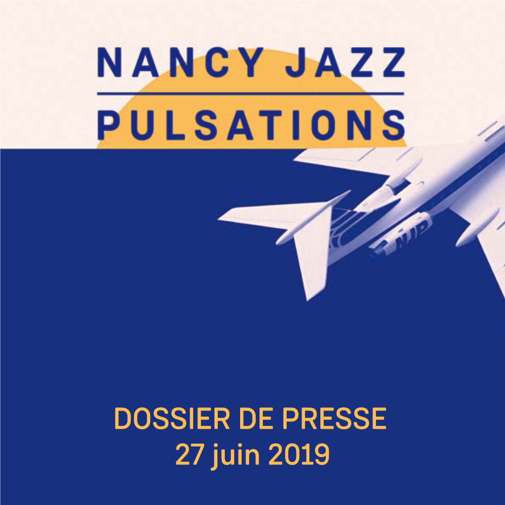 DOSSIER DE PRESSE 27 Juin 2019