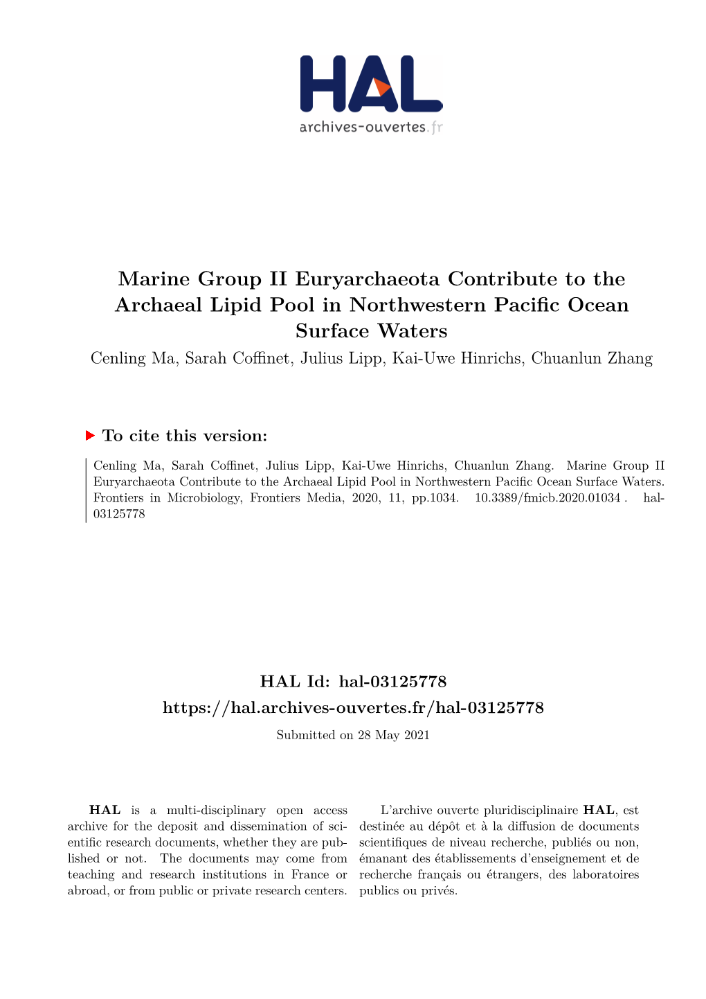 Marine Group II Euryarchaeota Contribute to the Archaeal Lipid