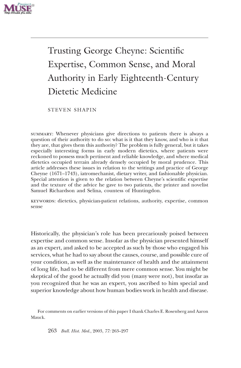 Trusting George Cheyne: Scientiﬁc Expertise, Common Sense, and Moral Authority in Early Eighteenth-Century Dietetic Medicine