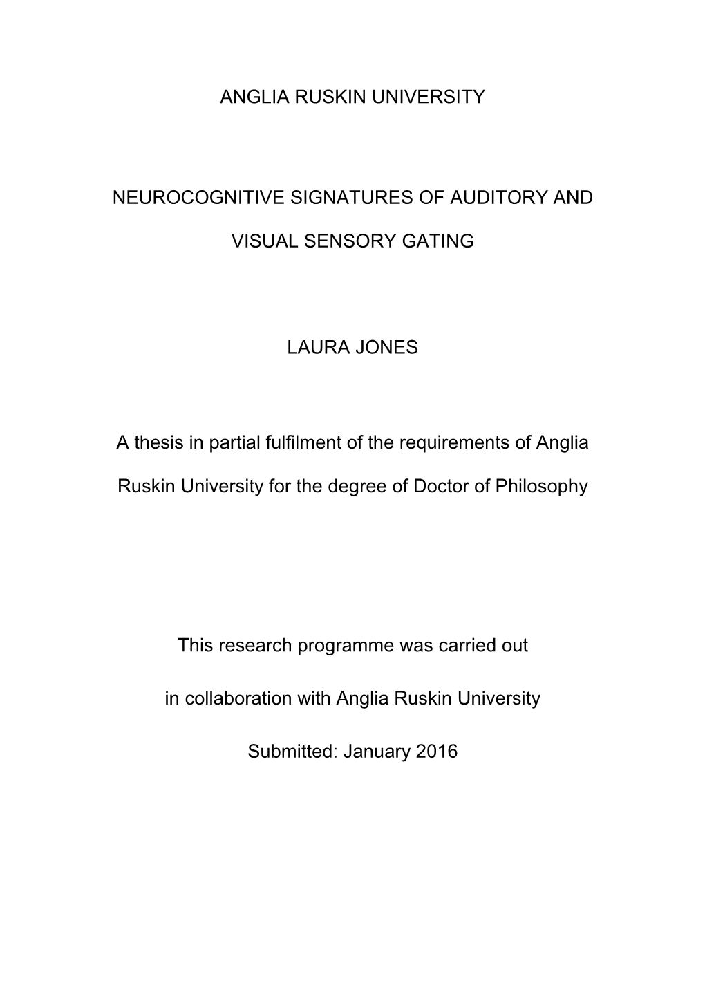 Neurocognitive Signatures of Auditory and Visual Sensory Gating