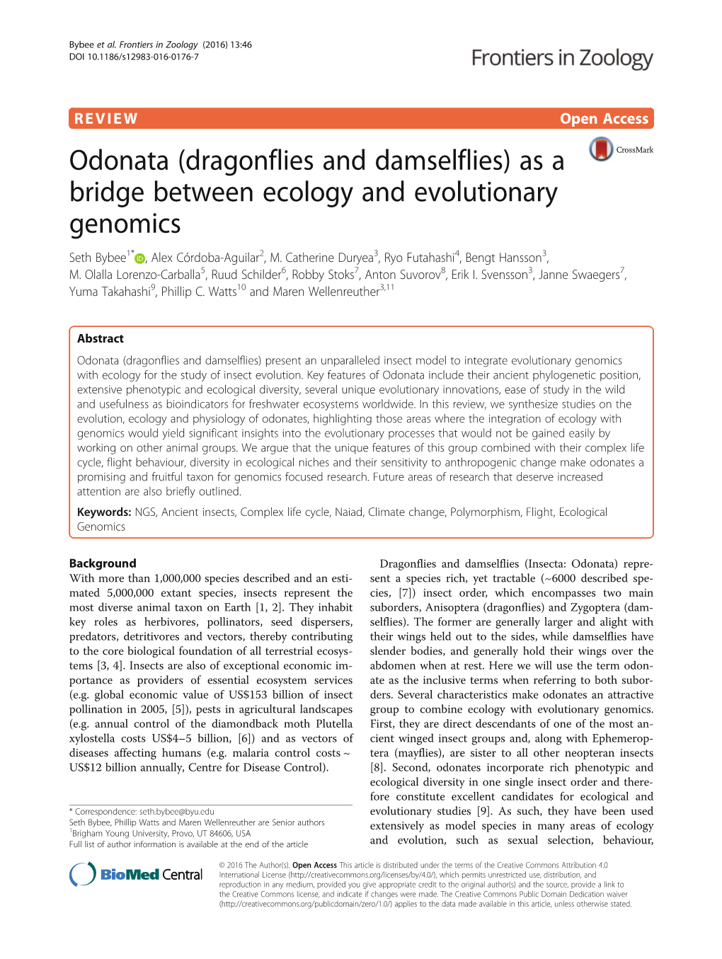 Odonata (Dragonflies and Damselflies) As a Bridge Between Ecology and Evolutionary Genomics Seth Bybee1* , Alex Córdoba-Aguilar2, M