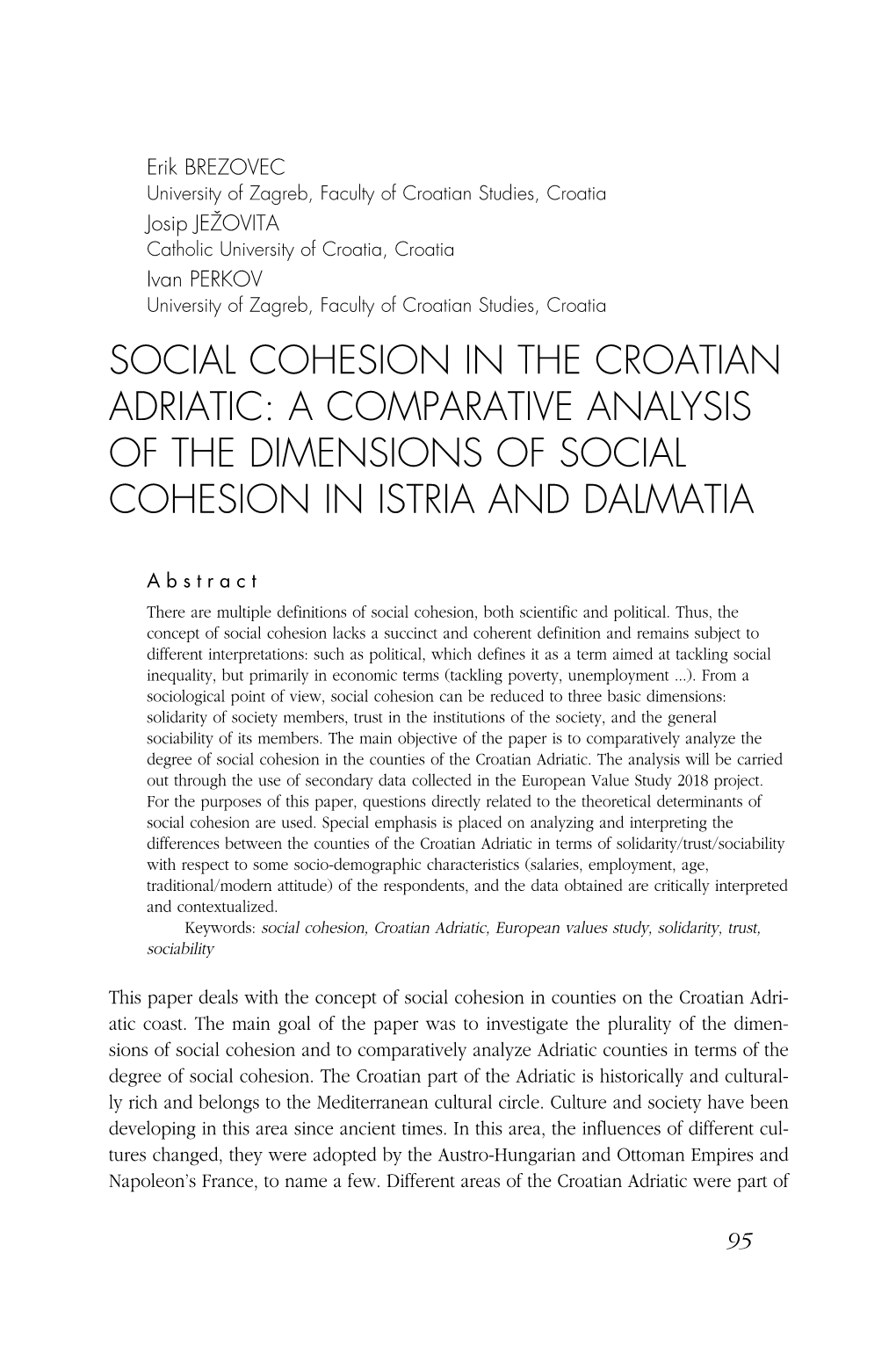 Social Cohesion in the Croatian Adriatic: a Comparative Analysis of the Dimensions of Social Cohesion in Istria and Dalmatia