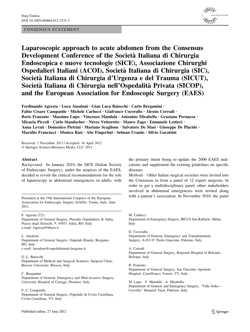 Laparoscopic Approach to Acute Abdomen from the Consensus