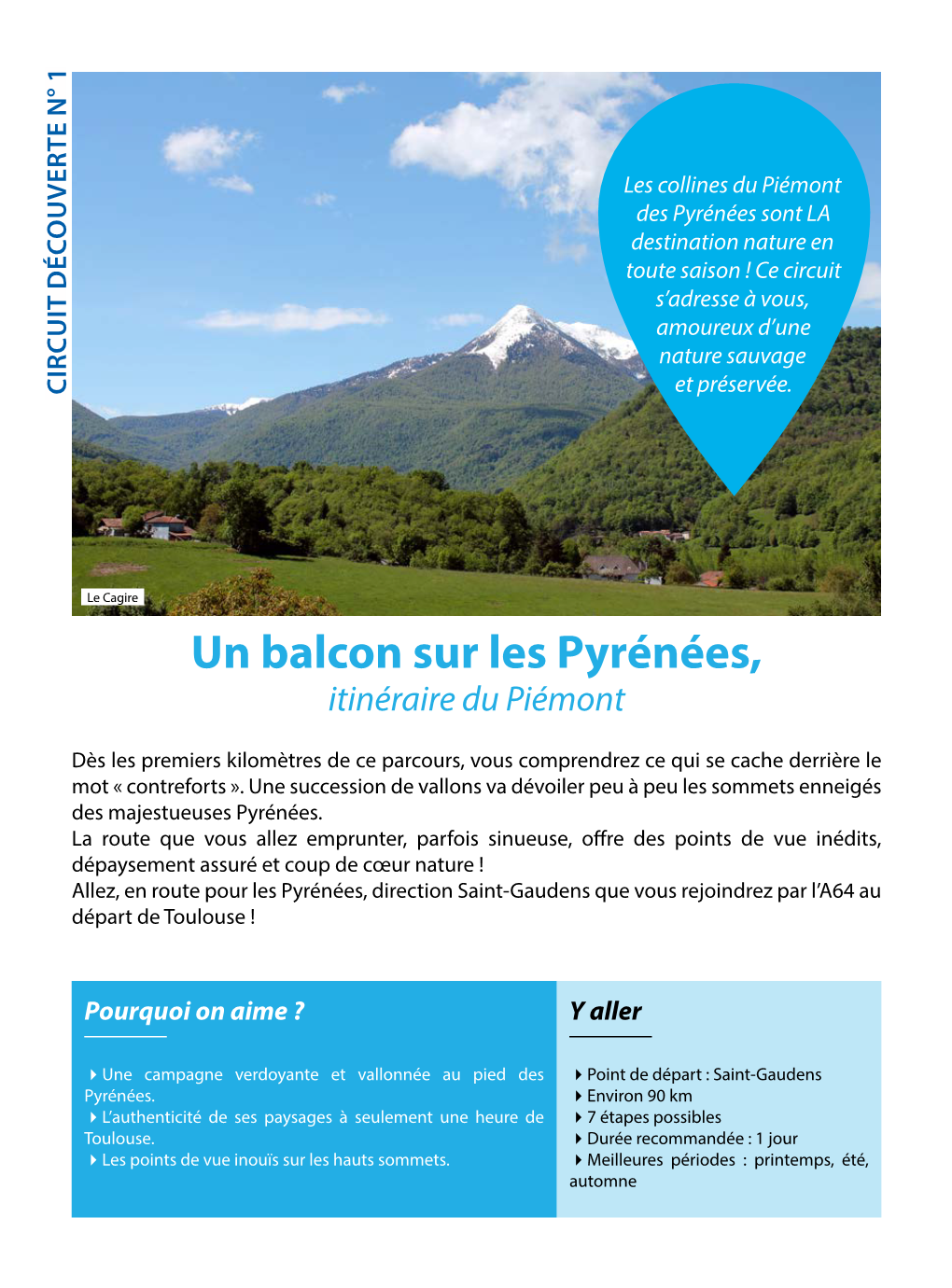 Un Balcon Sur Les Pyrénées, Itinéraire Du Piémont