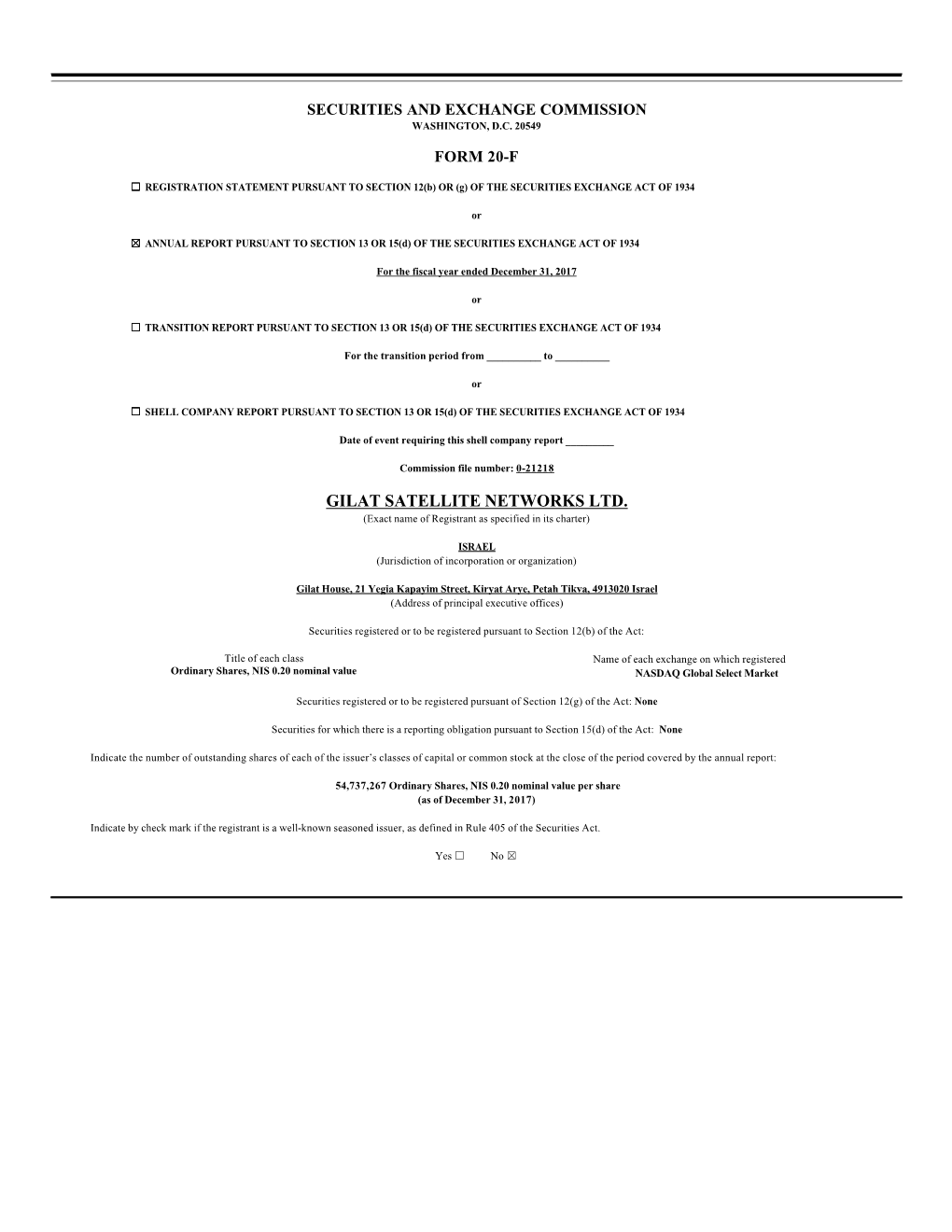 GILAT SATELLITE NETWORKS LTD. (Exact Name of Registrant As Specified in Its Charter)