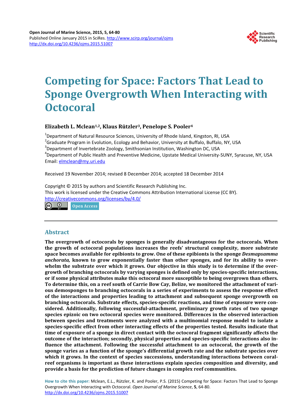 Competing for Space: Factors That Lead to Sponge Overgrowth When Interacting with Octocoral