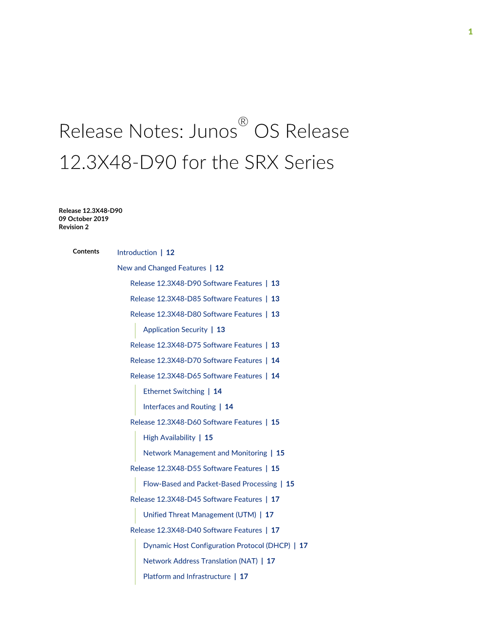 Junos® OS Release 12.3X48-D90 for the SRX Series