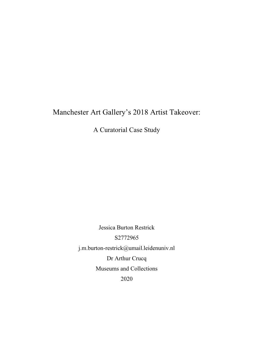 Manchester Art Gallery's 2018 Artist Takeover