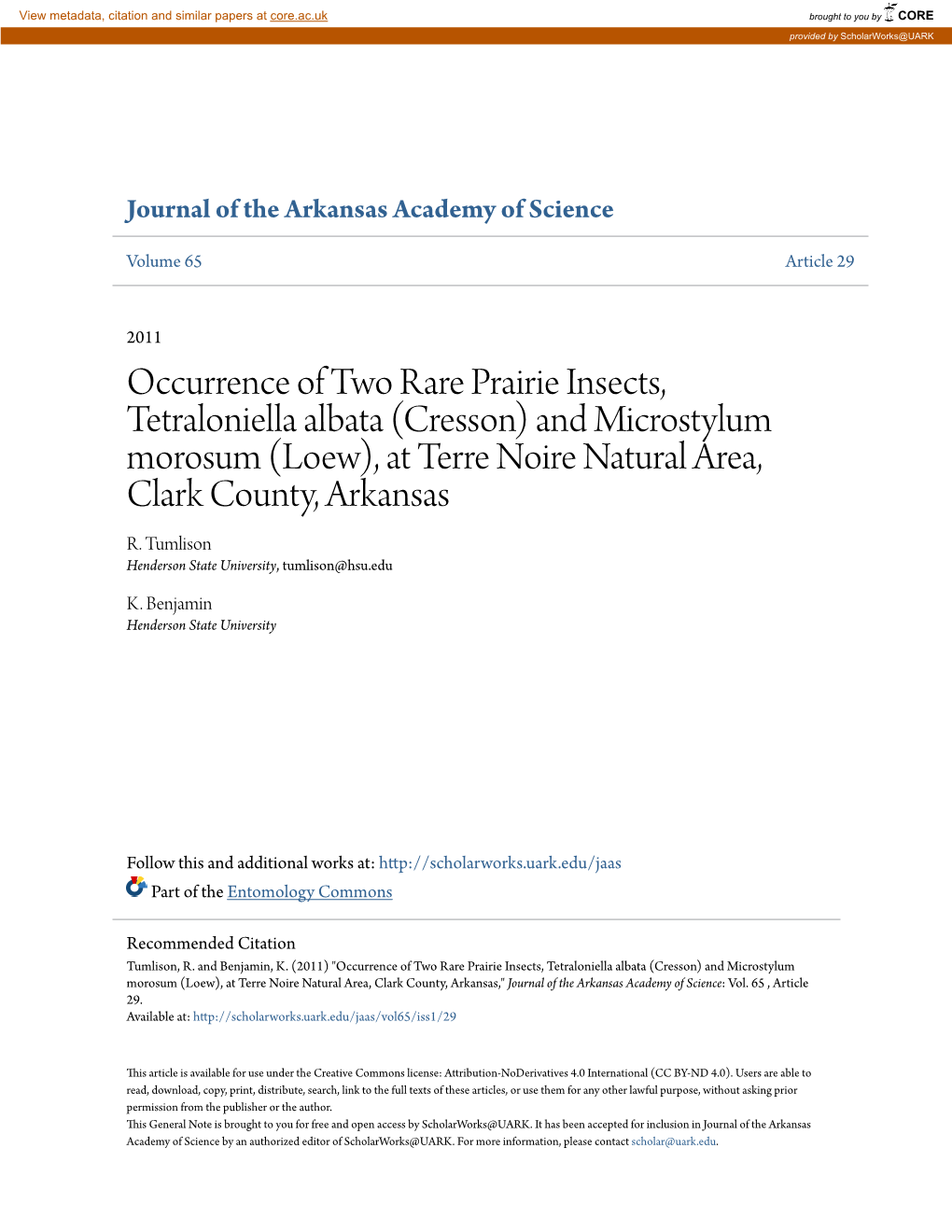 Occurrence of Two Rare Prairie Insects, Tetraloniella Albata (Cresson) and Microstylum Morosum (Loew), at Terre Noire Natural Area, Clark County, Arkansas R