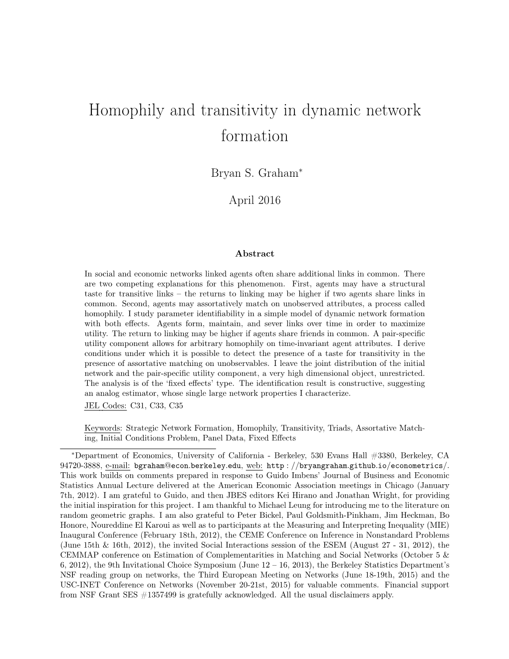 Homophily and Transitivity in Dynamic Network Formation
