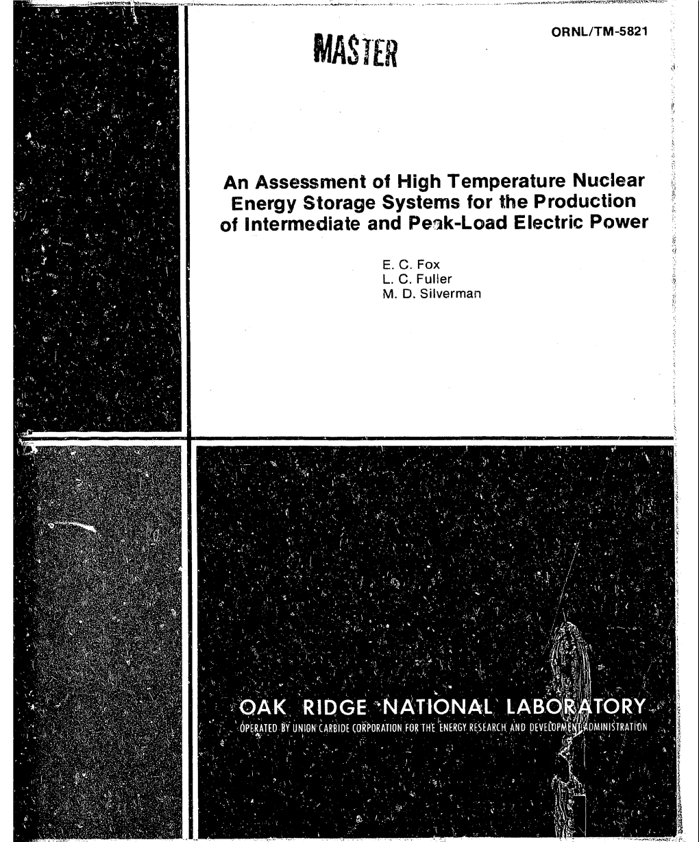 Assessment of High Temperature Nuclear Energy Storage Systems for the Production of Intermediate and Pesk-Load Electric Power