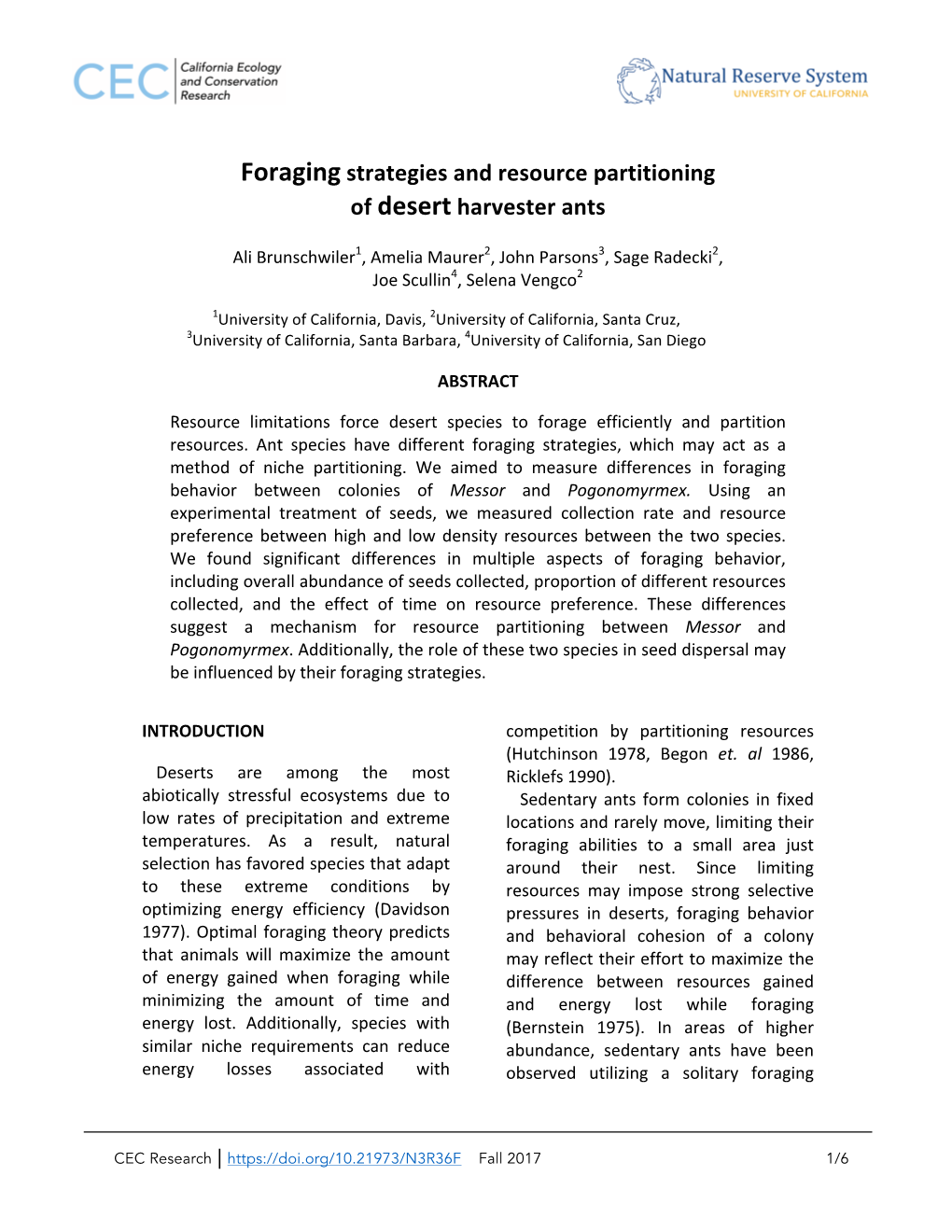 Foraging Strategies and Resource Partitioning of Desert Harvester Ants