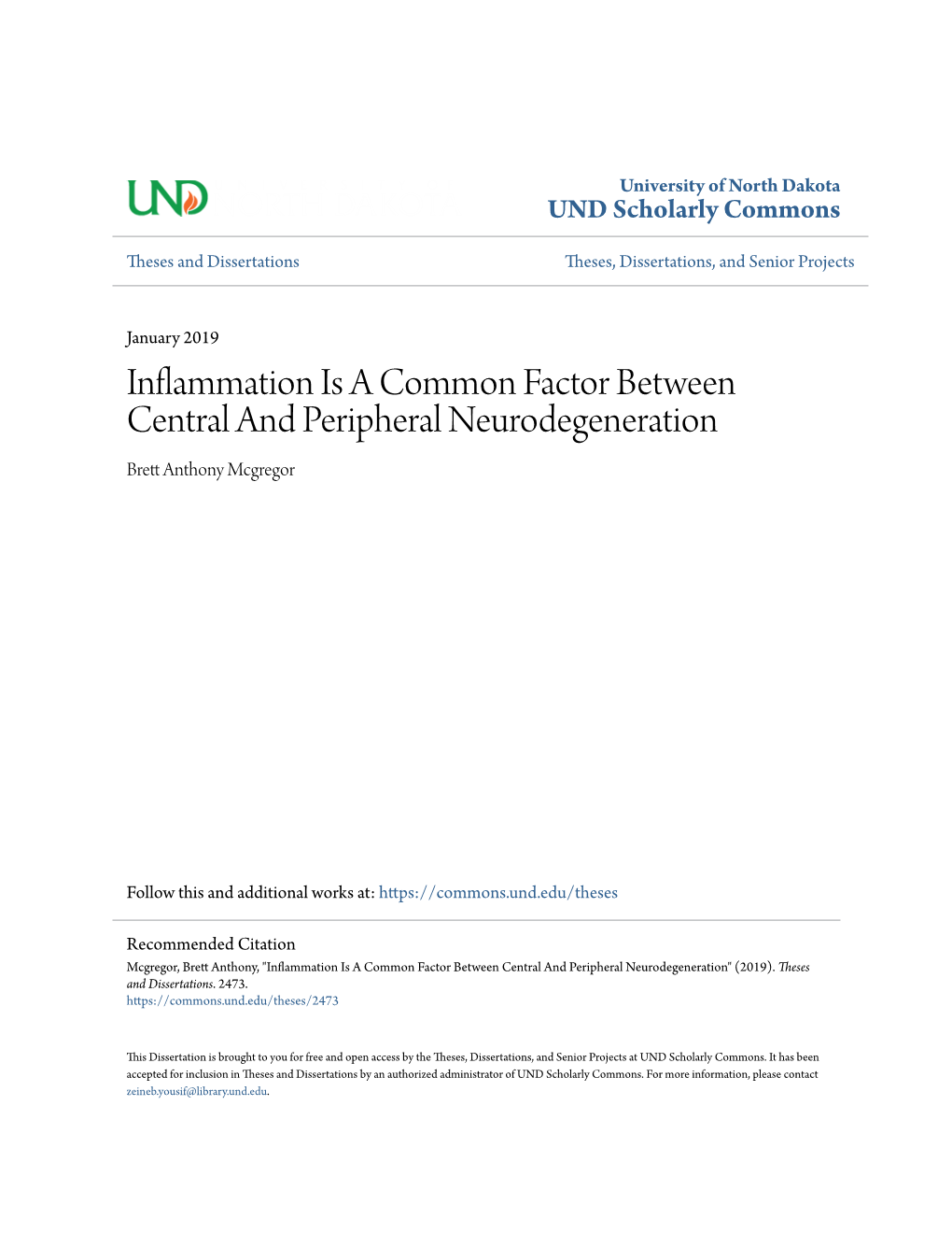 Inflammation Is a Common Factor Between Central and Peripheral Neurodegeneration Brett Anthony Mcgregor