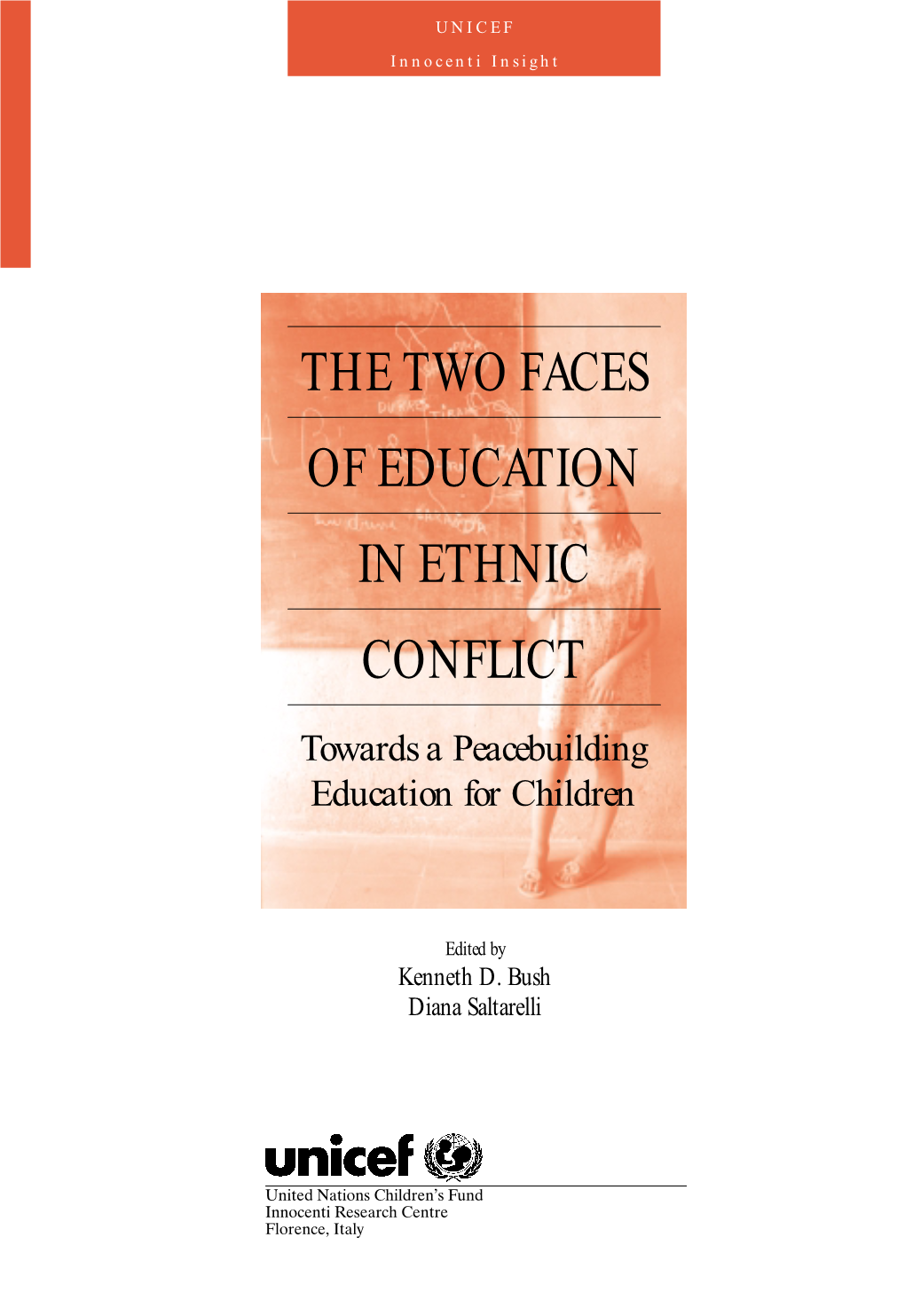 The Two Faces of Education in Ethnic Conflict