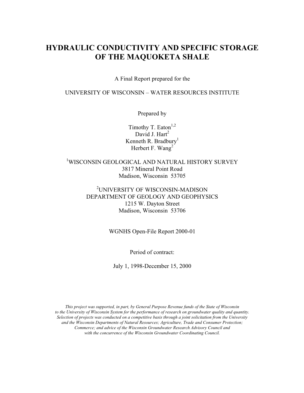 Hydraulic Conductivity and Specific Storage of the Maquoketa Shale