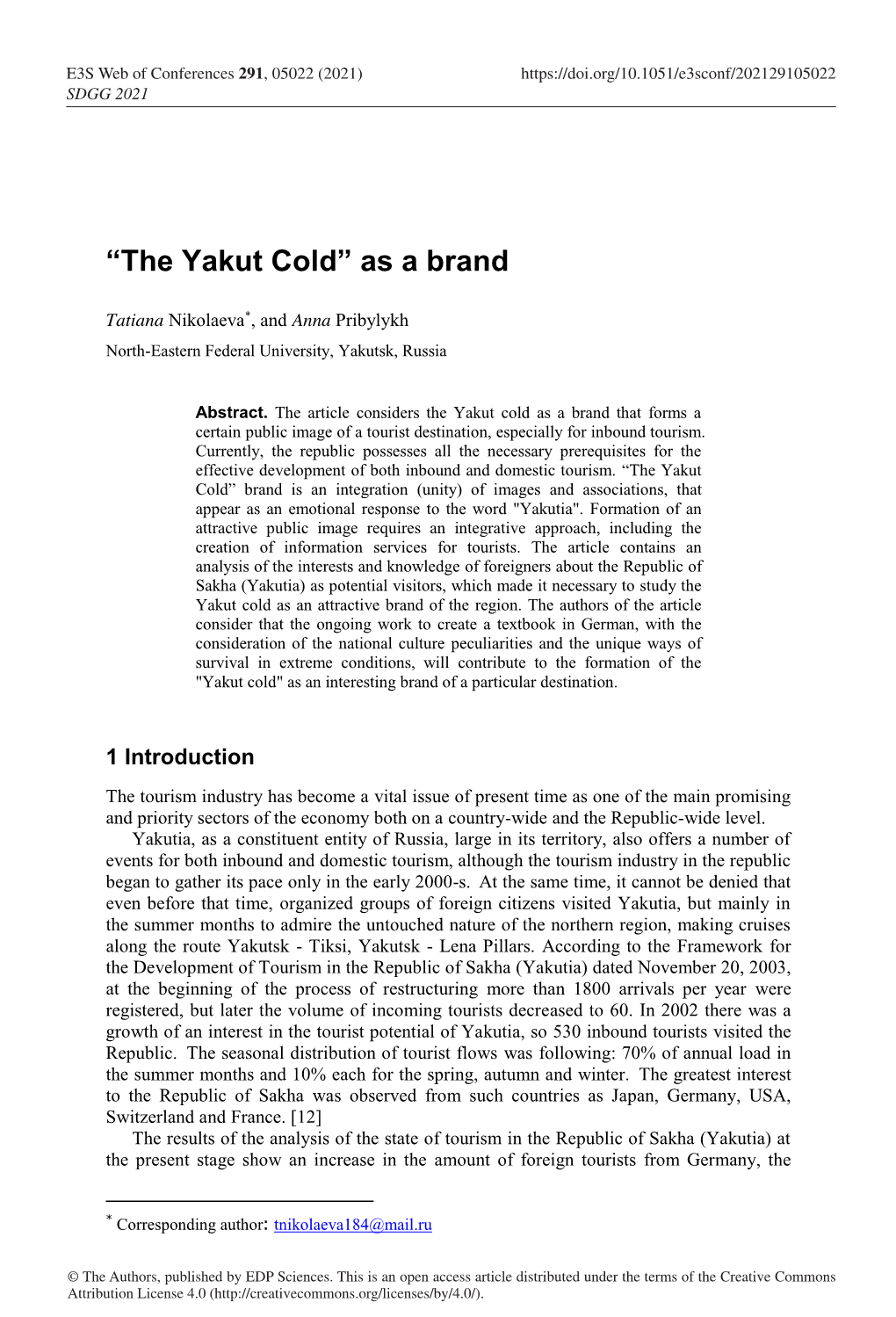 “The Yakut Cold” As a Brand