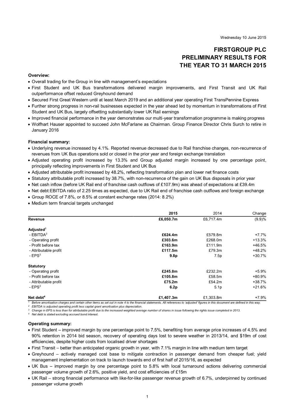 Firstgroup Plc Preliminary Results for the Year to 31 March 2015