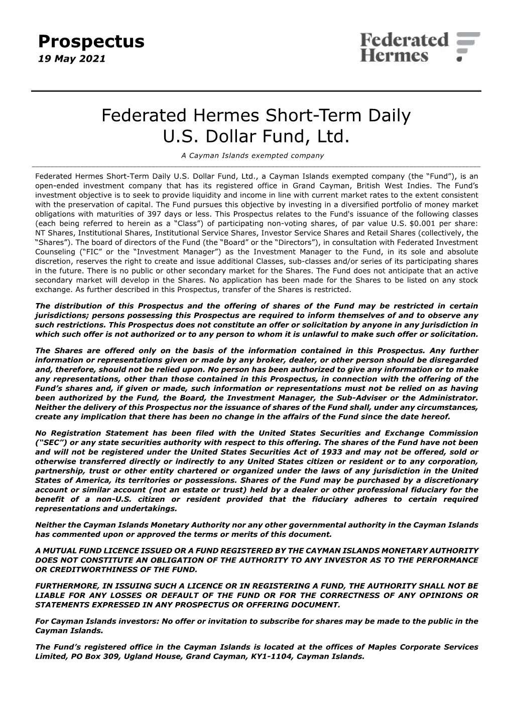 Federated Hermes Short-Term Daily U.S. Dollar Fund, Ltd