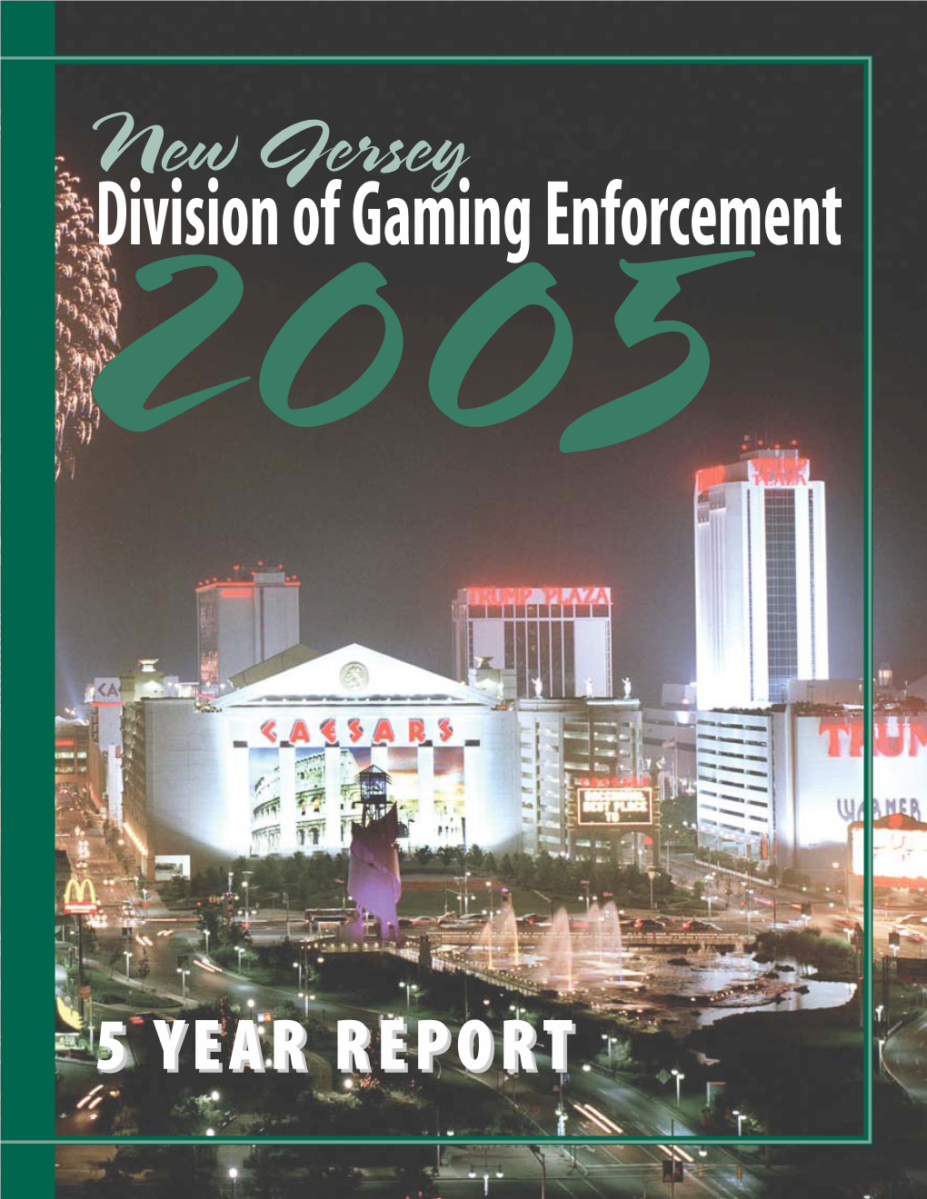 New Jersey 2005Division of Gaming Enforcement