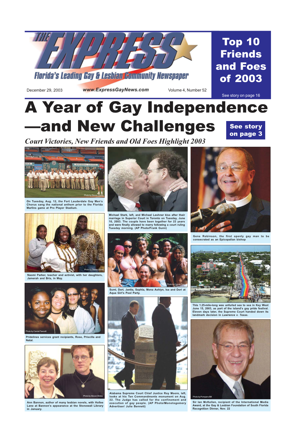 A Year of Gay Independence