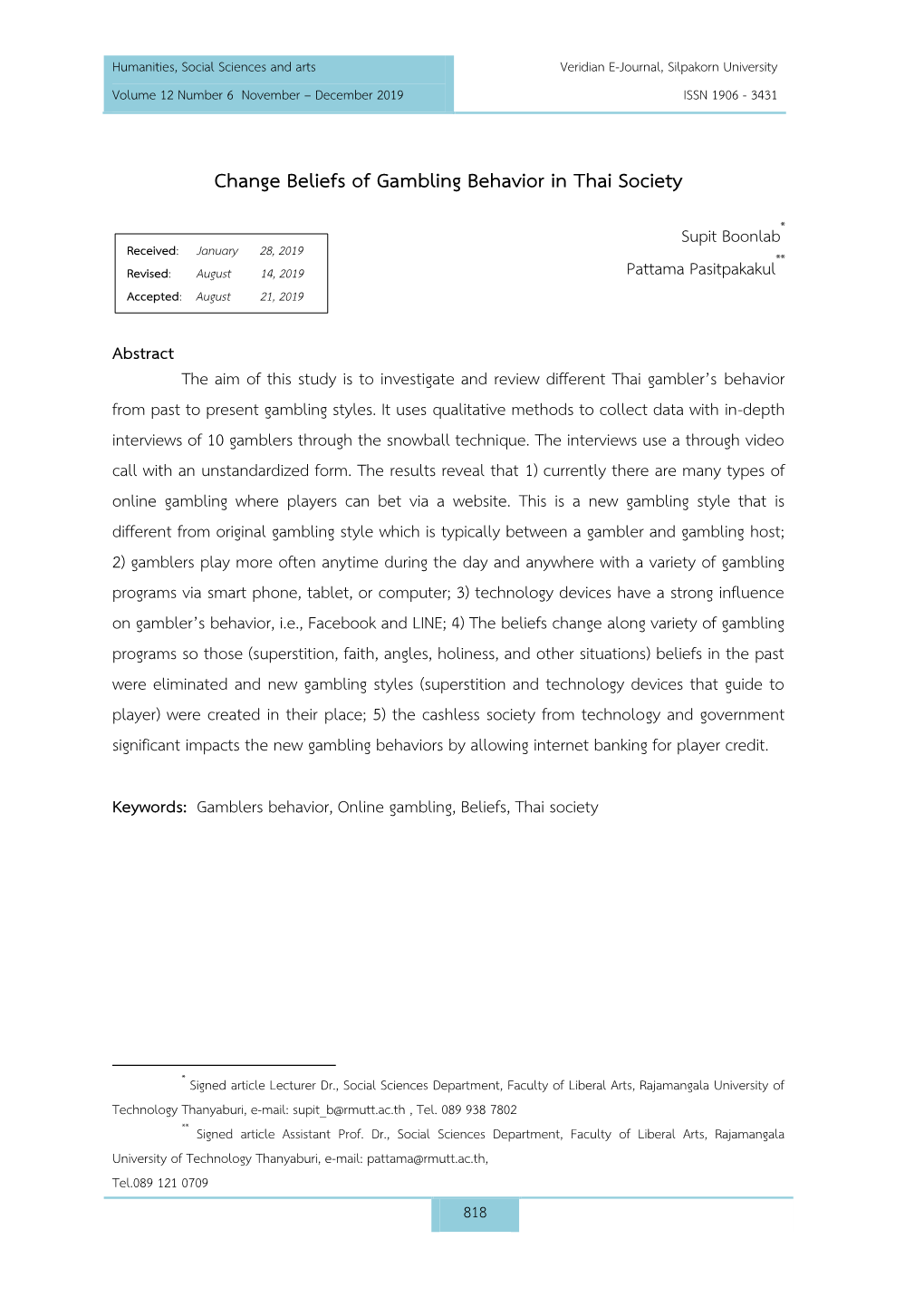 Change Beliefs of Gambling Behavior in Thai Society