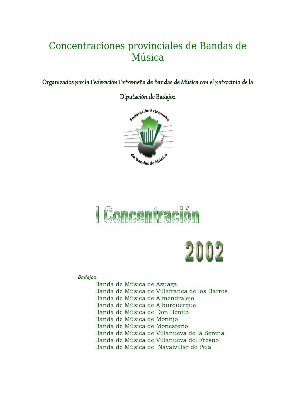 Datos Completos Concentraciones Provinciales De BADAJOZ