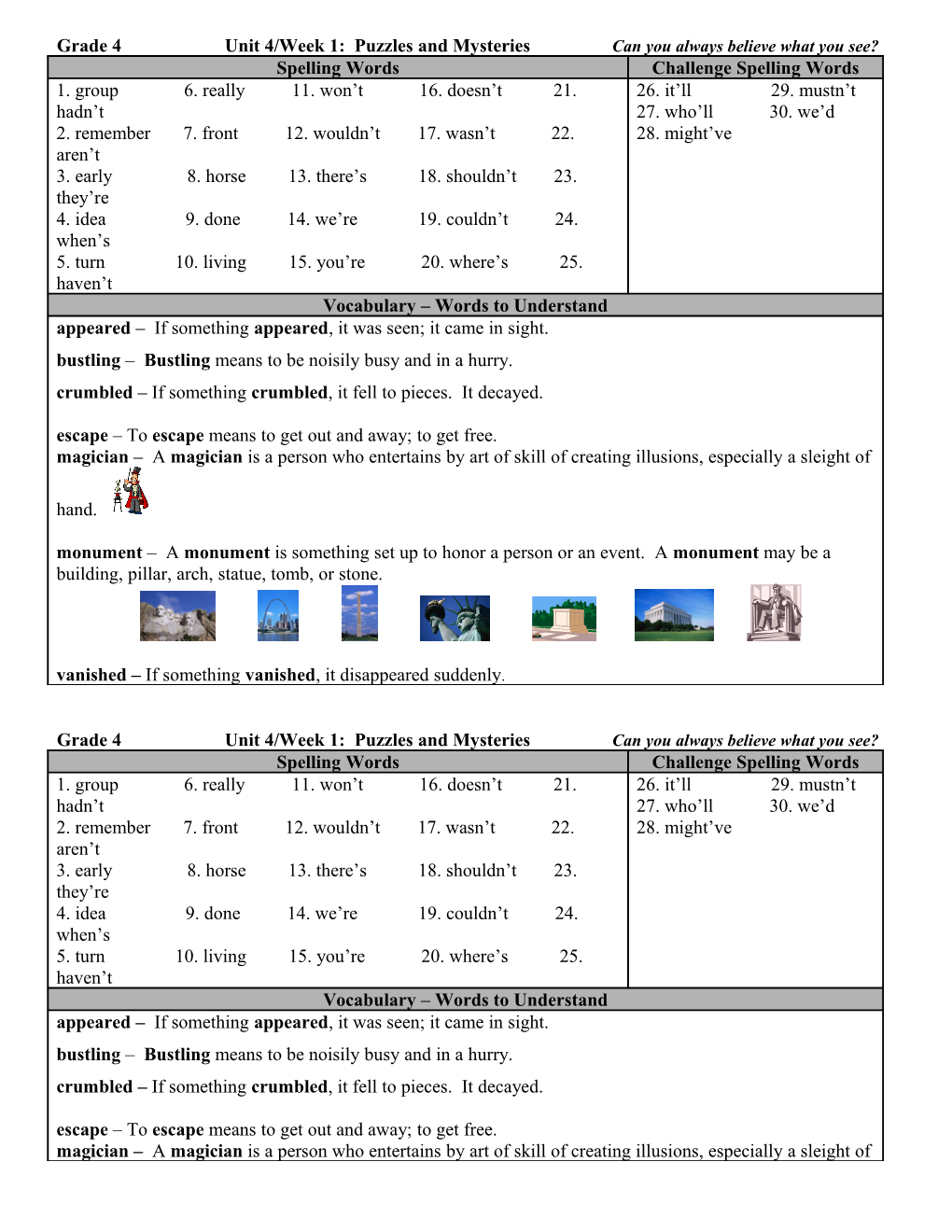 Grade 4 Unit 4/Week 1: Puzzles and Mysteries Can You Always Believe What You See?