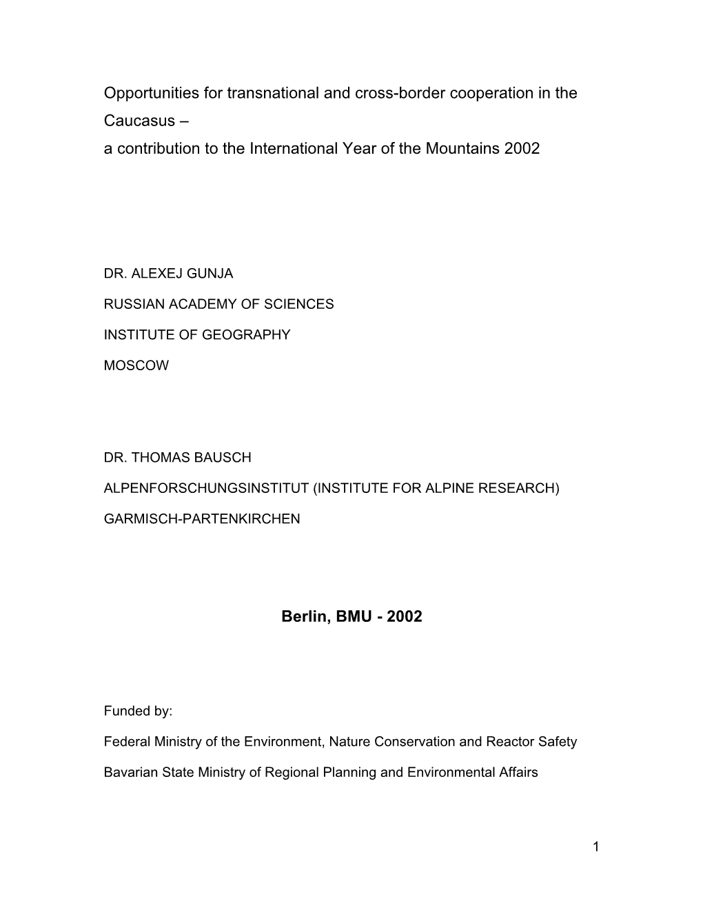 Opportunities for Transnational and Transfrontier Cooperation