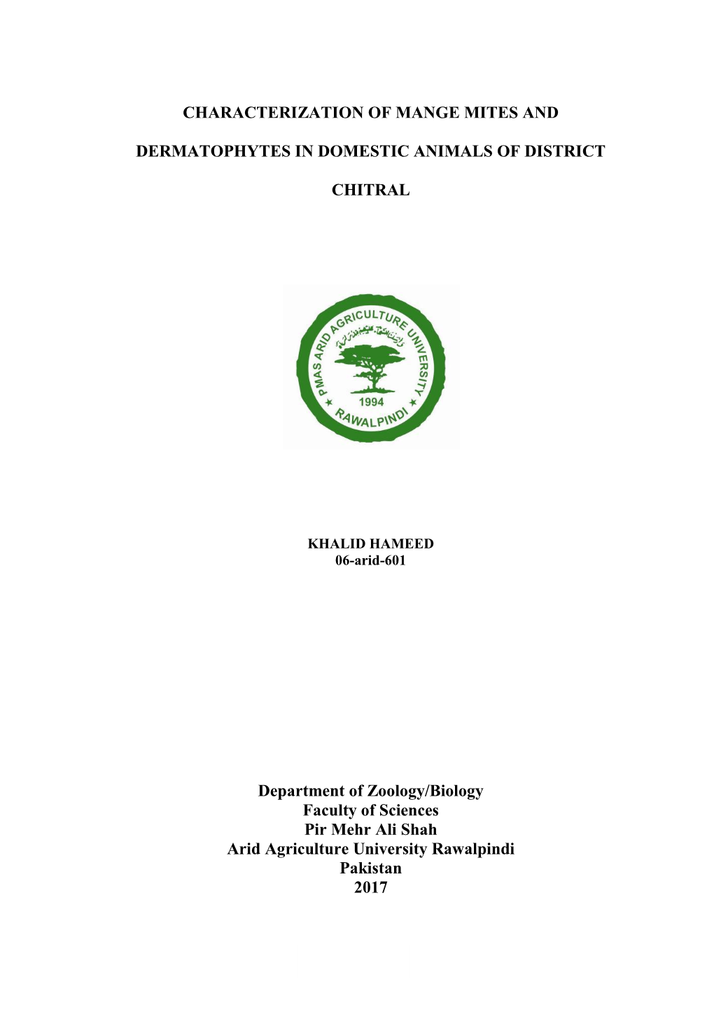 Characterization of Mange Mites and Dermatophytes In