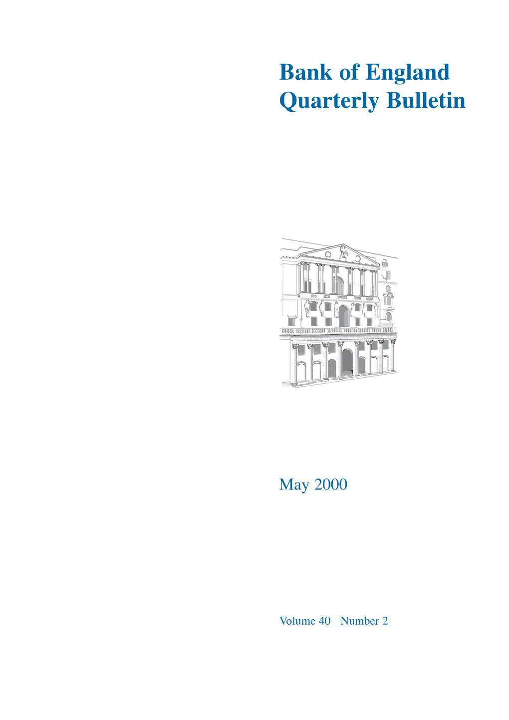 Bank of England Quarterly Bulletin May 2000