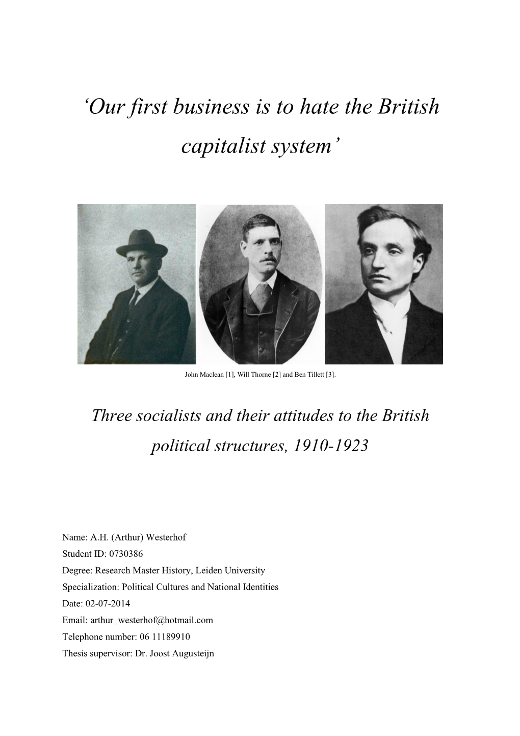 Three Socialists and the British Political Structures