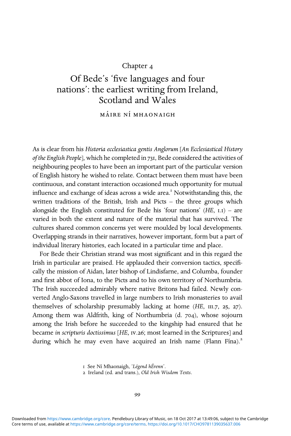 The Earliest Writing from Ireland, Scotland and Wales Ma´ Ire Nı´ Mhaonaigh