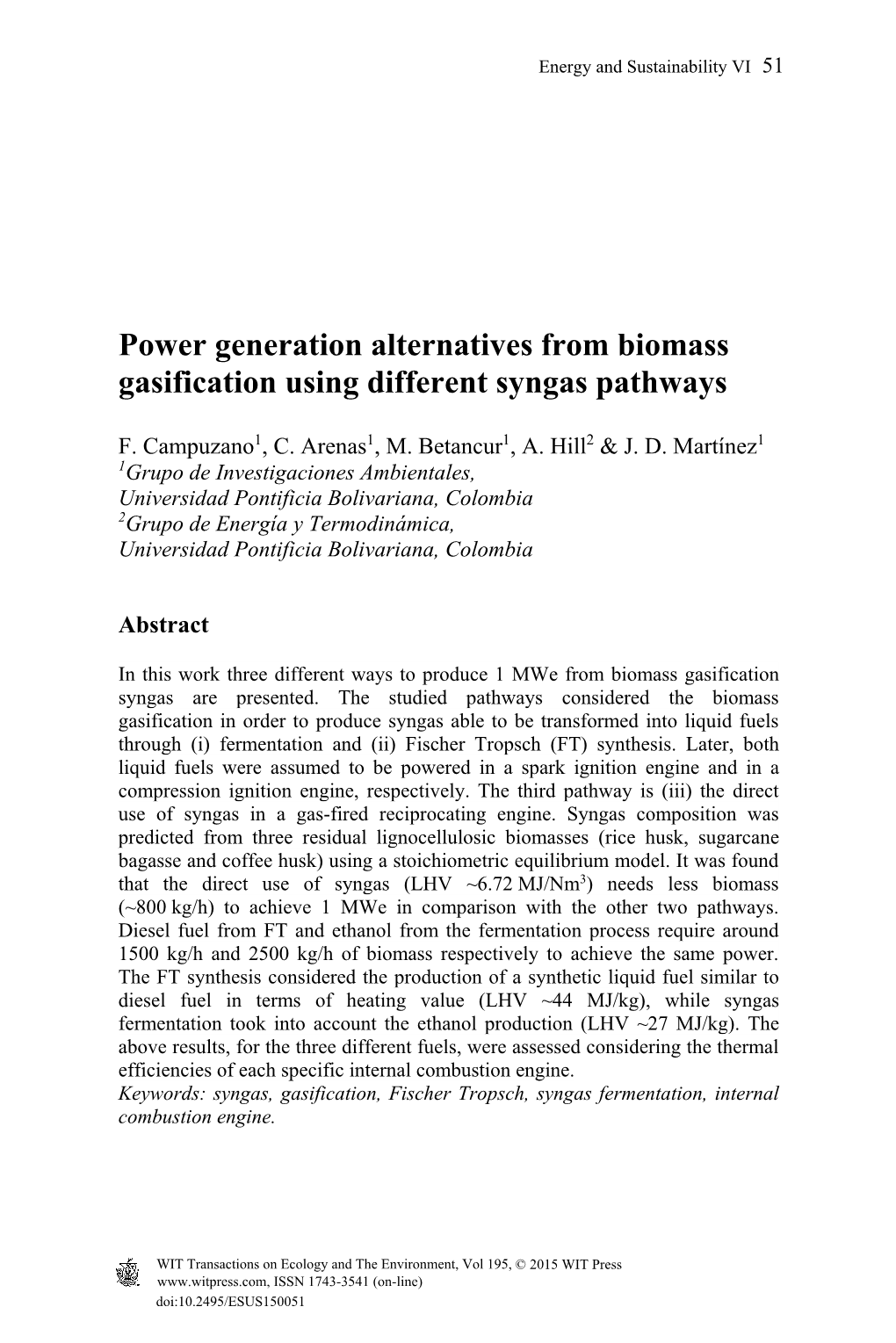 Power Generation Alternatives from Biomass Gasification Using Different Syngas Pathways