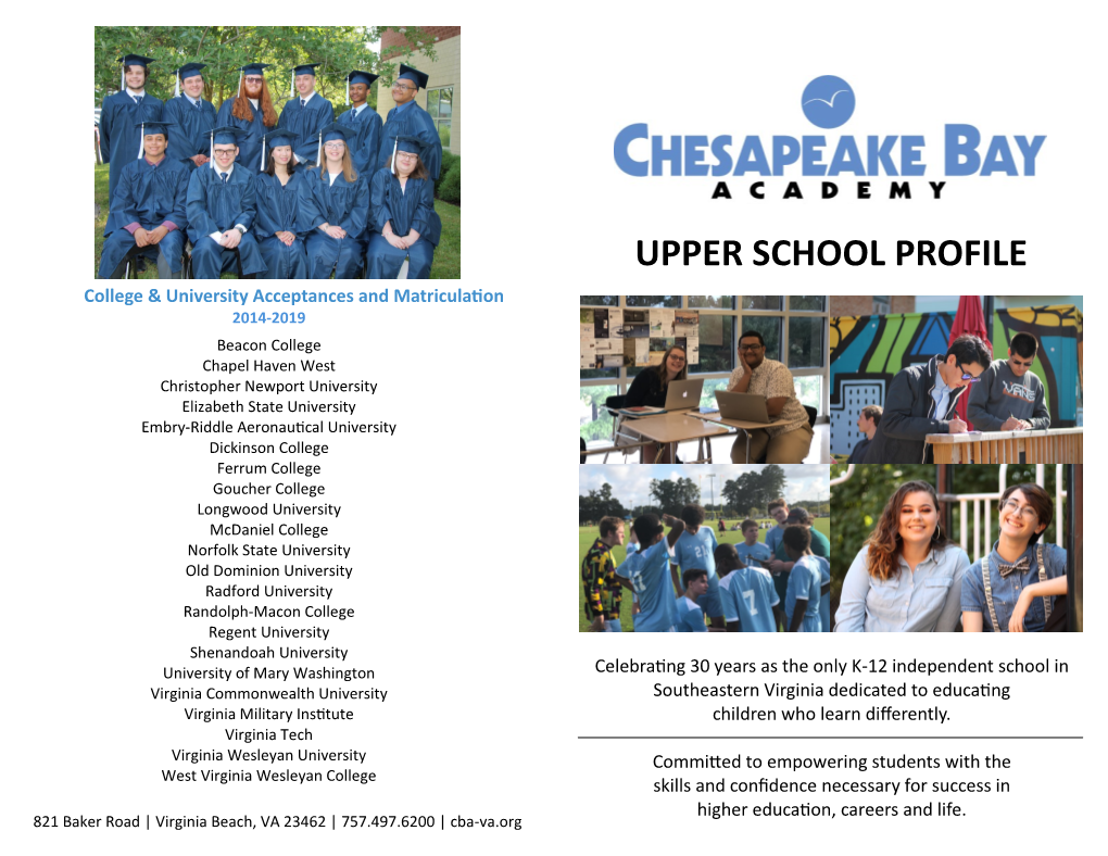 UPPER SCHOOL PROFILE College & University Acceptances and Matriculation 2014-2019