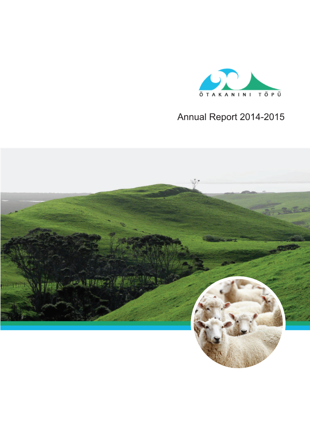 Annual Report 2014-2015 Cover Image, Te Hihi Pā