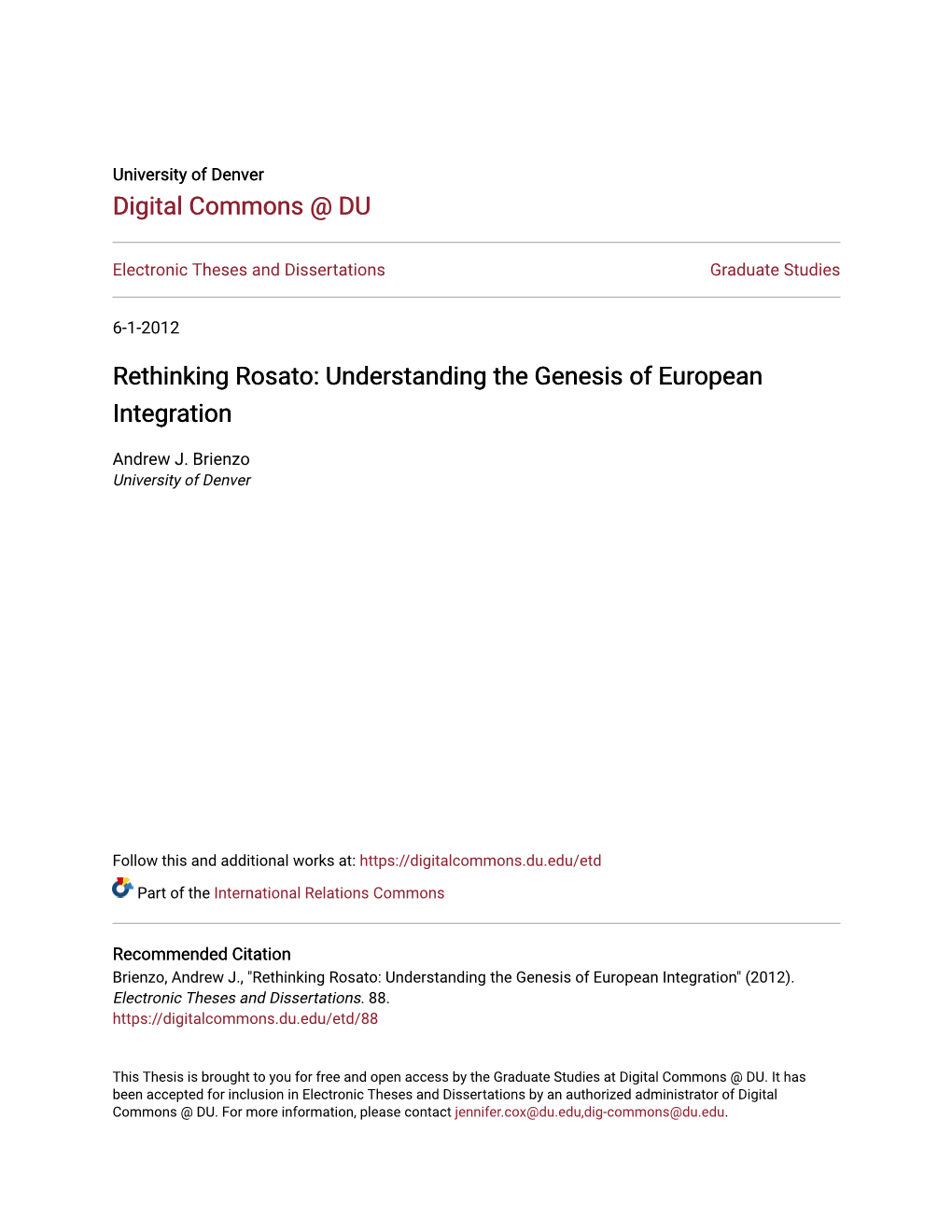 Rethinking Rosato: Understanding the Genesis of European Integration