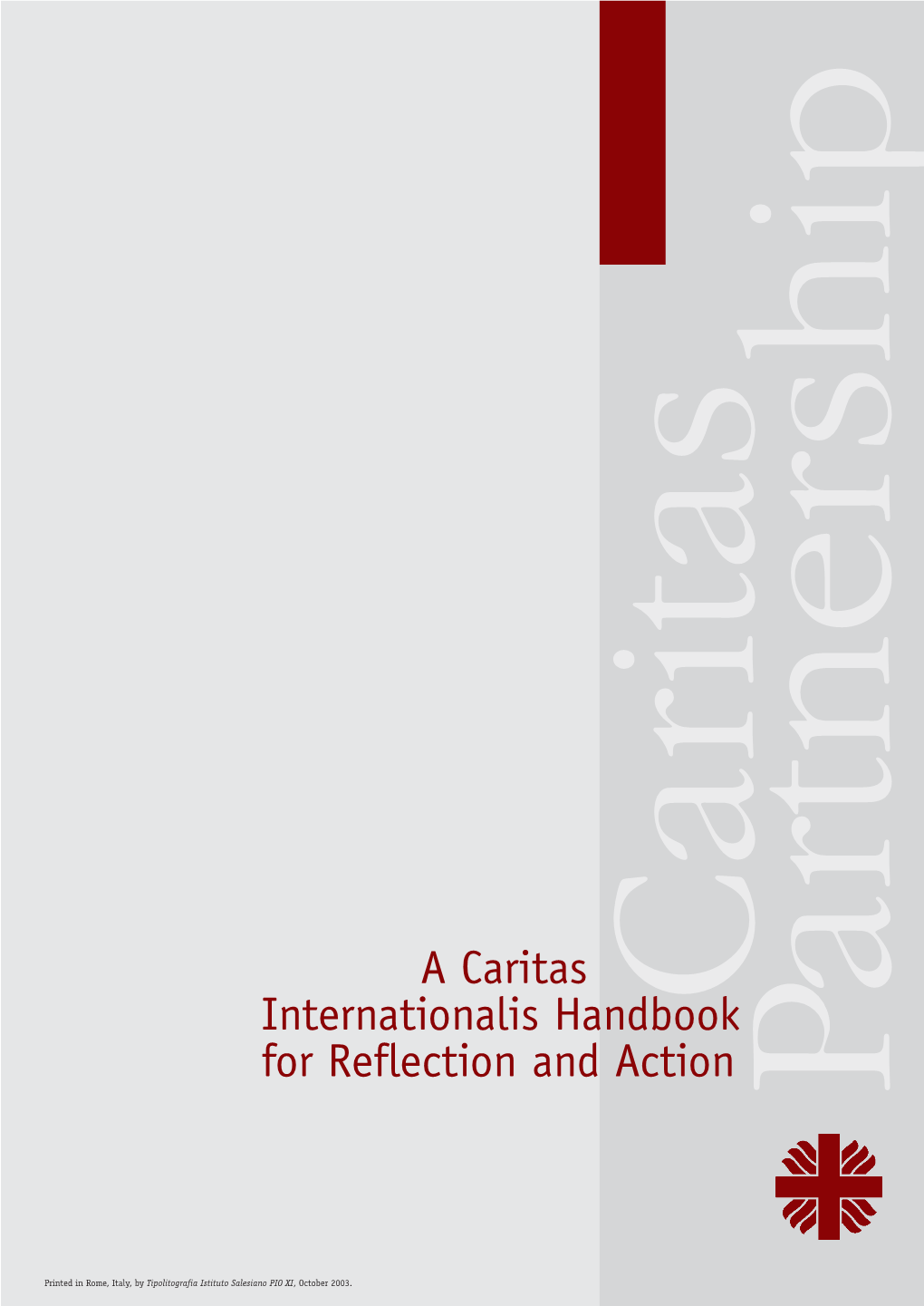 A Caritas Internationalis Handbook for Reflection and Action