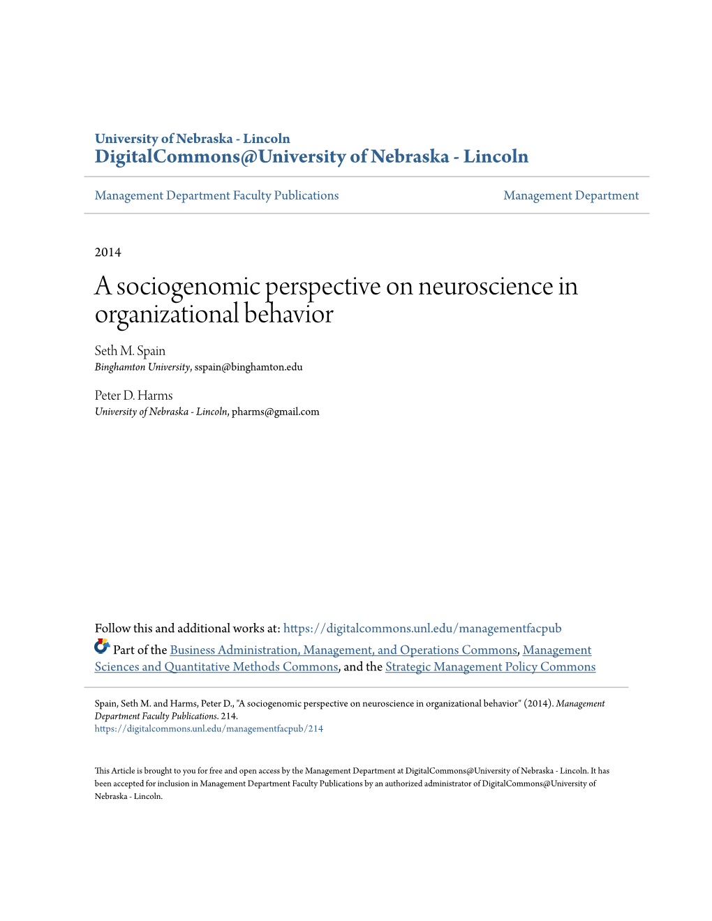 A Sociogenomic Perspective on Neuroscience in Organizational Behavior Seth M